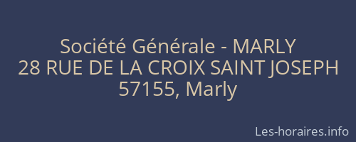 Société Générale - MARLY 