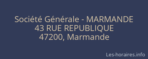 Société Générale - MARMANDE 