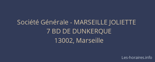 Société Générale - MARSEILLE JOLIETTE 