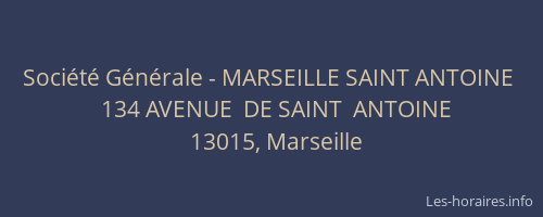 Société Générale - MARSEILLE SAINT ANTOINE 