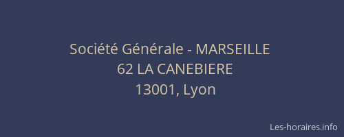 Société Générale - MARSEILLE 