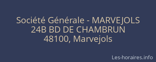 Société Générale - MARVEJOLS 