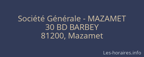 Société Générale - MAZAMET 