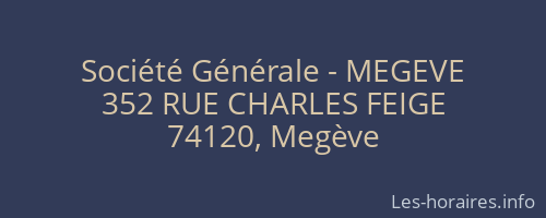 Société Générale - MEGEVE 