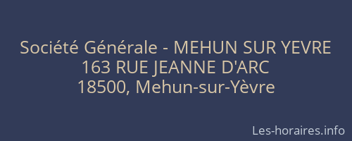 Société Générale - MEHUN SUR YEVRE 