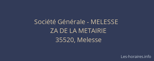 Société Générale - MELESSE 