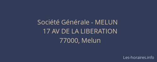 Société Générale - MELUN 