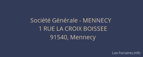 Société Générale - MENNECY 