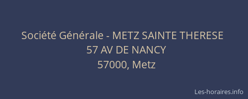 Société Générale - METZ SAINTE THERESE 