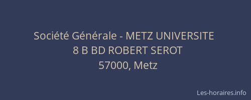 Société Générale - METZ UNIVERSITE 