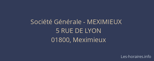 Société Générale - MEXIMIEUX 