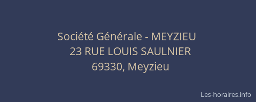 Société Générale - MEYZIEU 