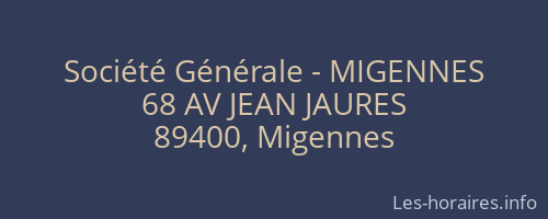 Société Générale - MIGENNES 