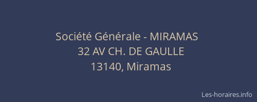 Société Générale - MIRAMAS 