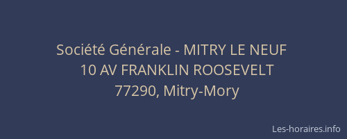 Société Générale - MITRY LE NEUF 