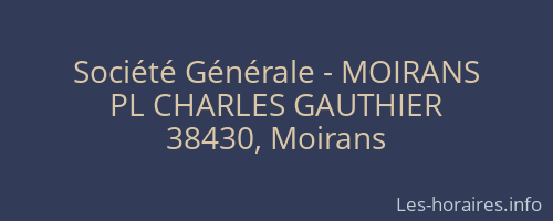 Société Générale - MOIRANS 