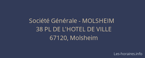 Société Générale - MOLSHEIM 