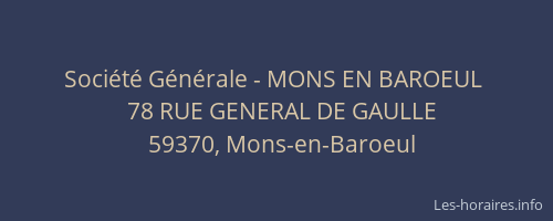 Société Générale - MONS EN BAROEUL 