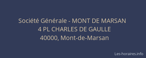 Société Générale - MONT DE MARSAN 