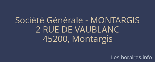 Société Générale - MONTARGIS 