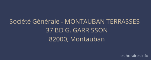 Société Générale - MONTAUBAN TERRASSES 