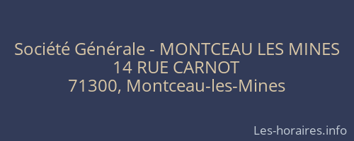 Société Générale - MONTCEAU LES MINES 