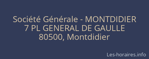 Société Générale - MONTDIDIER 