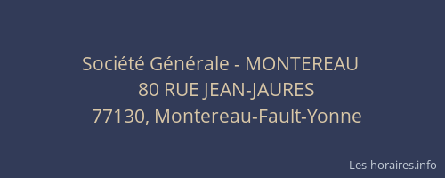 Société Générale - MONTEREAU 