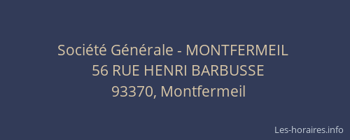 Société Générale - MONTFERMEIL 
