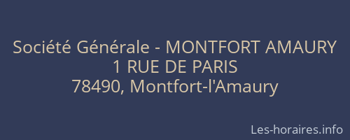 Société Générale - MONTFORT AMAURY 