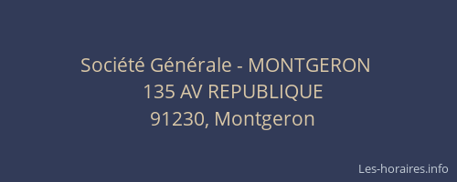 Société Générale - MONTGERON 