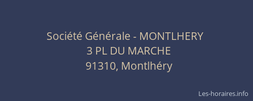 Société Générale - MONTLHERY 
