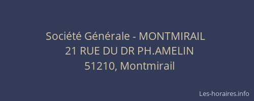 Société Générale - MONTMIRAIL 