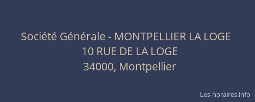 Société Générale - MONTPELLIER LA LOGE 