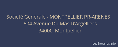 Société Générale - MONTPELLIER PR-ARENES 