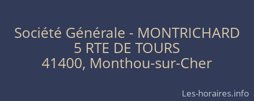 Société Générale - MONTRICHARD 