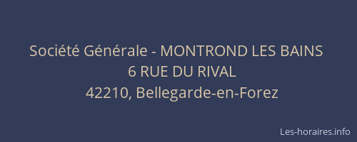Société Générale - MONTROND LES BAINS 