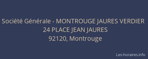 Société Générale - MONTROUGE JAURES VERDIER 