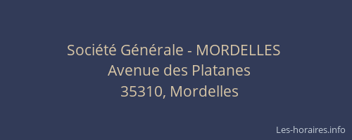 Société Générale - MORDELLES 