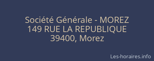 Société Générale - MOREZ 