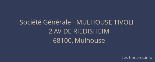 Société Générale - MULHOUSE TIVOLI 