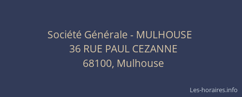 Société Générale - MULHOUSE 