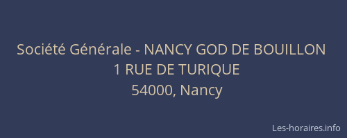 Société Générale - NANCY GOD DE BOUILLON 