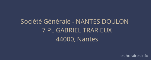 Société Générale - NANTES DOULON 
