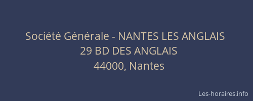 Société Générale - NANTES LES ANGLAIS 