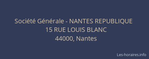 Société Générale - NANTES REPUBLIQUE 