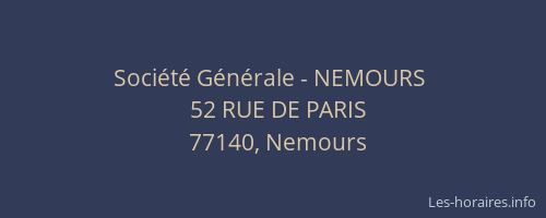 Société Générale - NEMOURS 