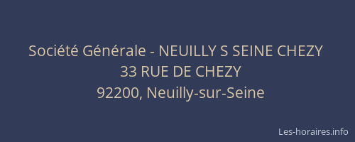 Société Générale - NEUILLY S SEINE CHEZY 