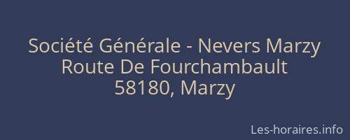 Société Générale - Nevers Marzy