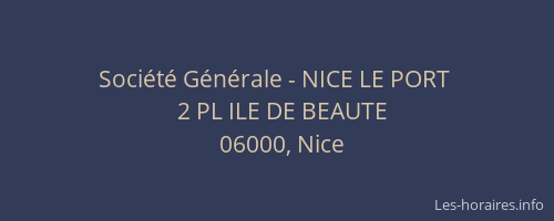 Société Générale - NICE LE PORT 